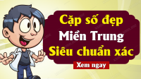 Phân tích dự đoán Xổ Số Miền Trung ngày 01/09/2025 - Dự đoán XSMT 01-09-2025
